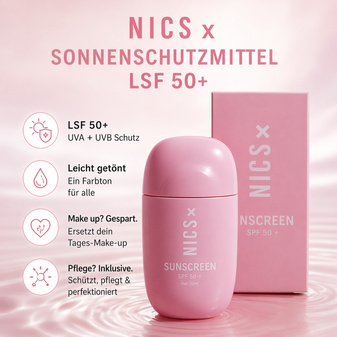 NICS x Sunscreen SPF 50+ : Getönter Sonnenschutz für Schutz, Pflege und einen ebenmäßigen Glow ✨